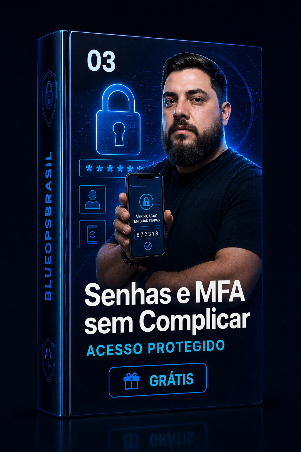 Capa do material gratuito Senhas e MFA sem Complicar